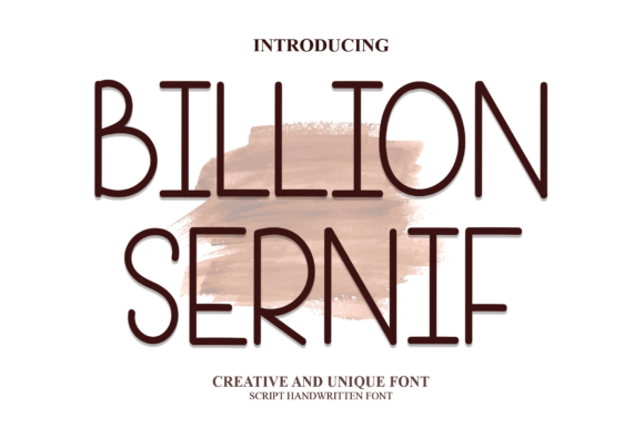 Billion Sernif: A Handwritten Font for Modern Editorial Design