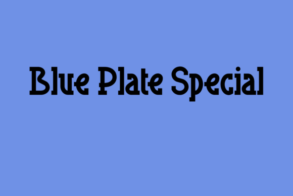 Blue Plate Special: A Vintage-Style Font for Web Design