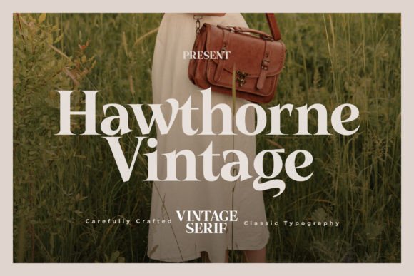 Hawthorne Vintage Serif Font for Craft Projects